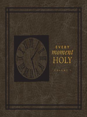 cover image of Every Moment Holy